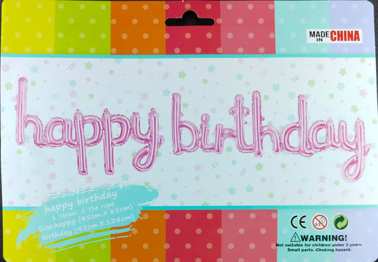 Pink Cursive Happy Birthday Foil Balloon Banner